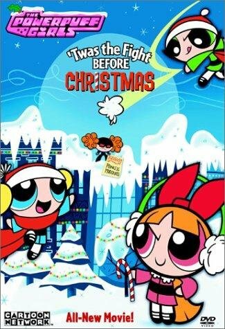 Смотреть The Powerpuff Girls: 'Twas the Fight Before Christmas (2003) онлайн в HD качестве 720p